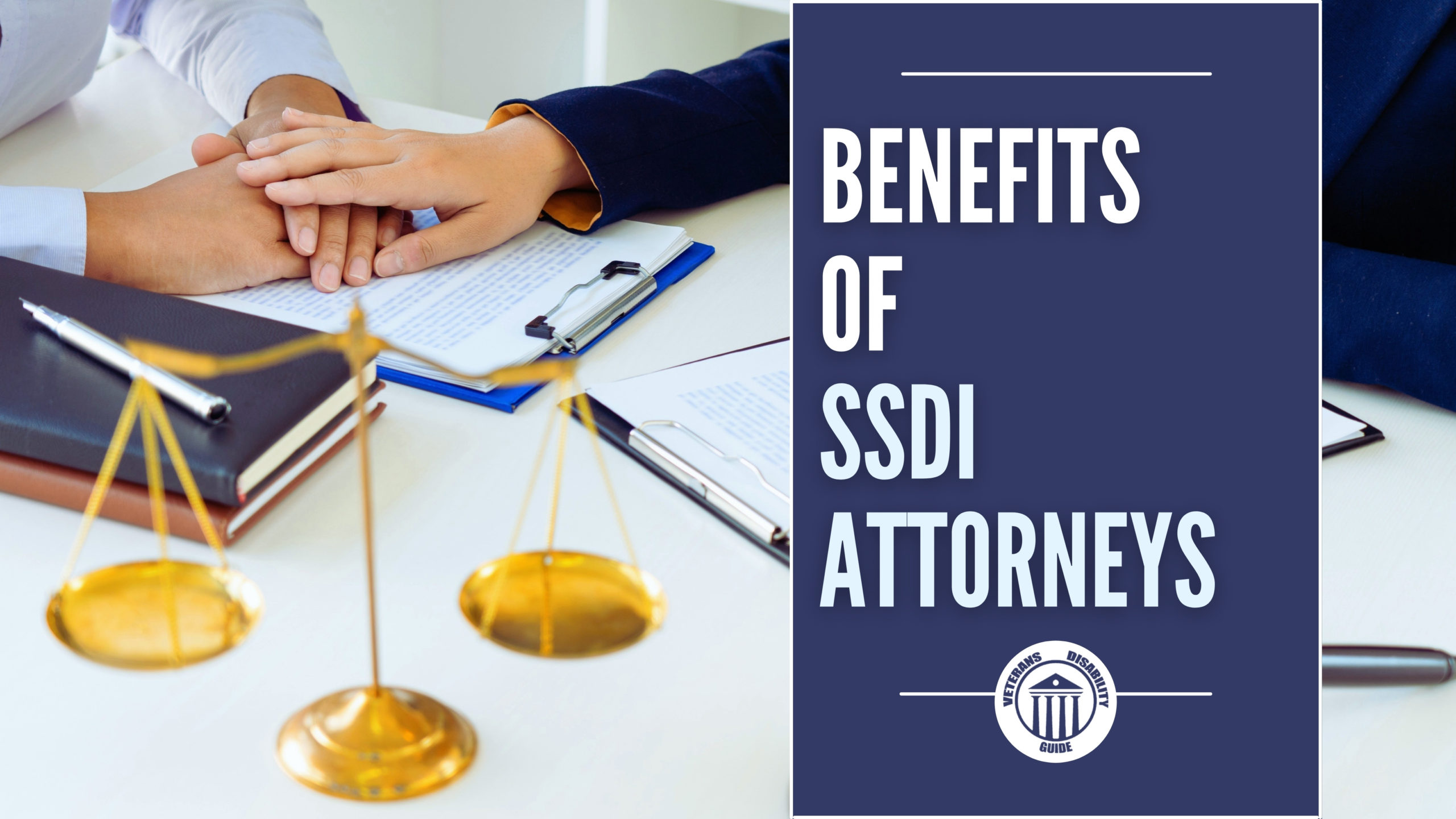 Benefits Of SSDI Attorneys blog header image