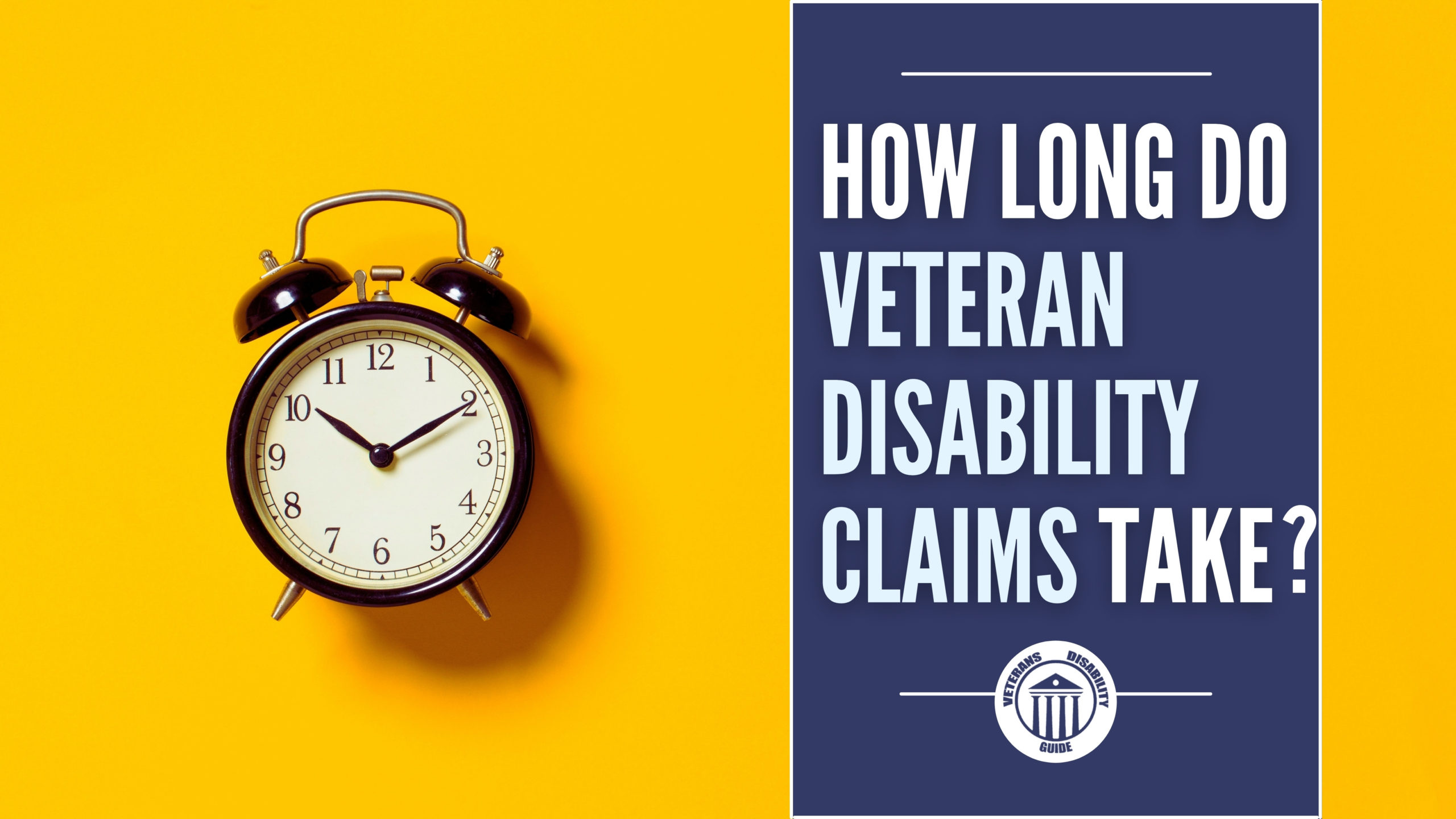 How Long Do Veteran Disability Claims Take blog header image