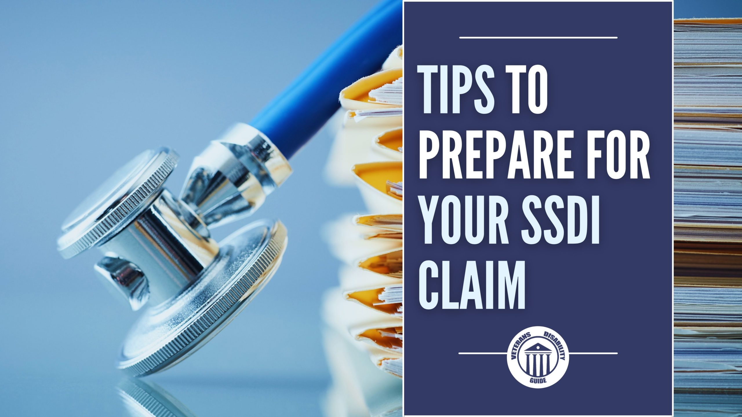 Tips To Prepare For Your SSDI Claim blog header image