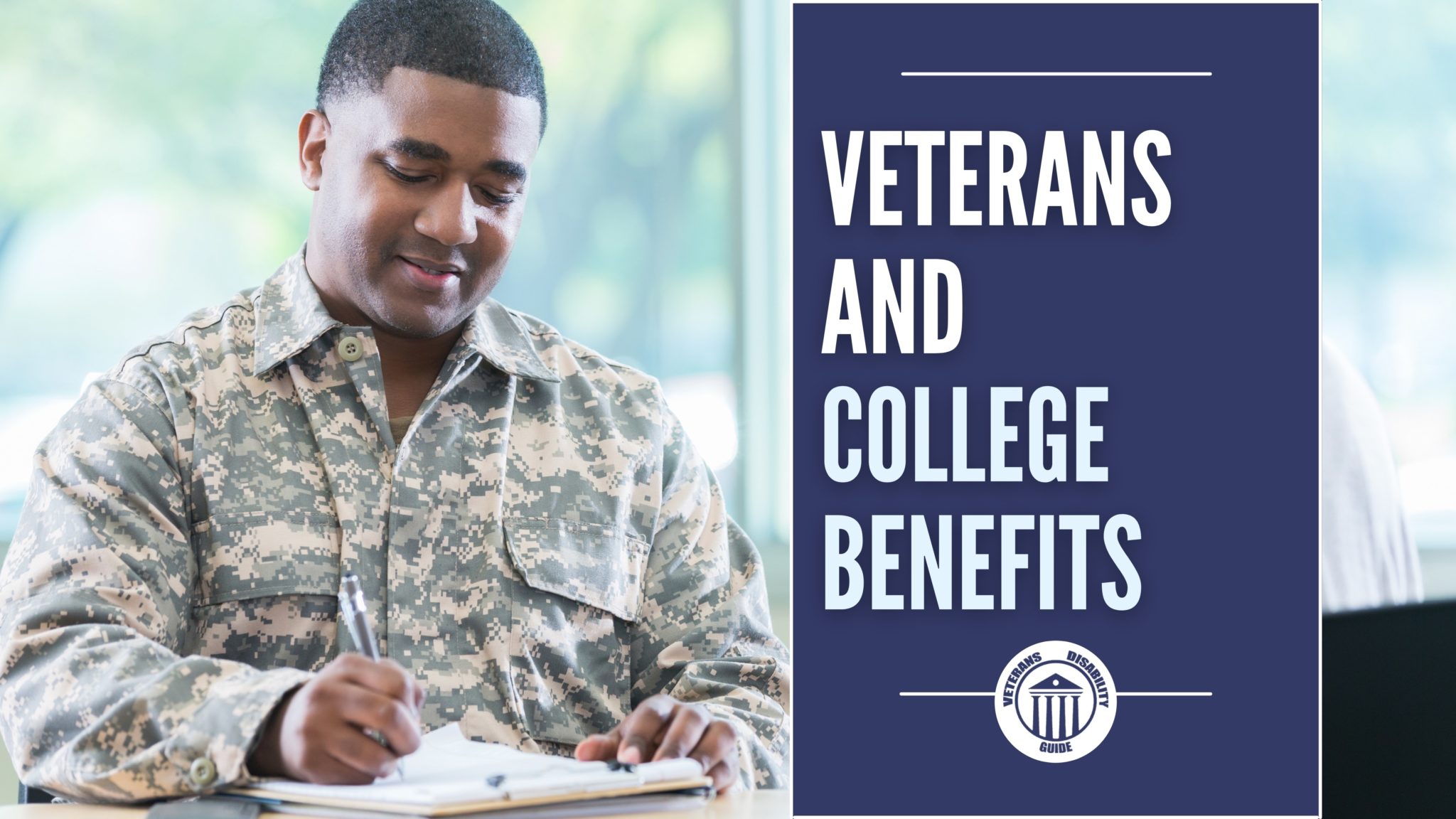 Veterans & College Benefits Vets Disability Guide