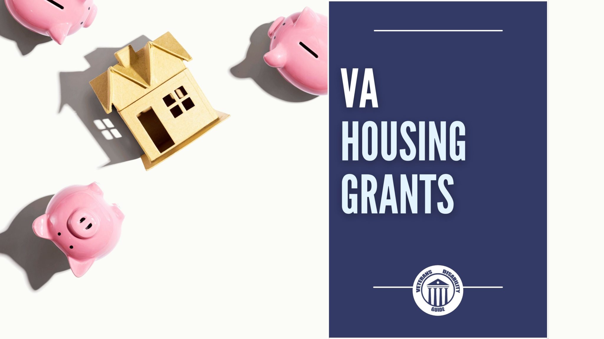 VA Housing Grants Vets Disability Guide