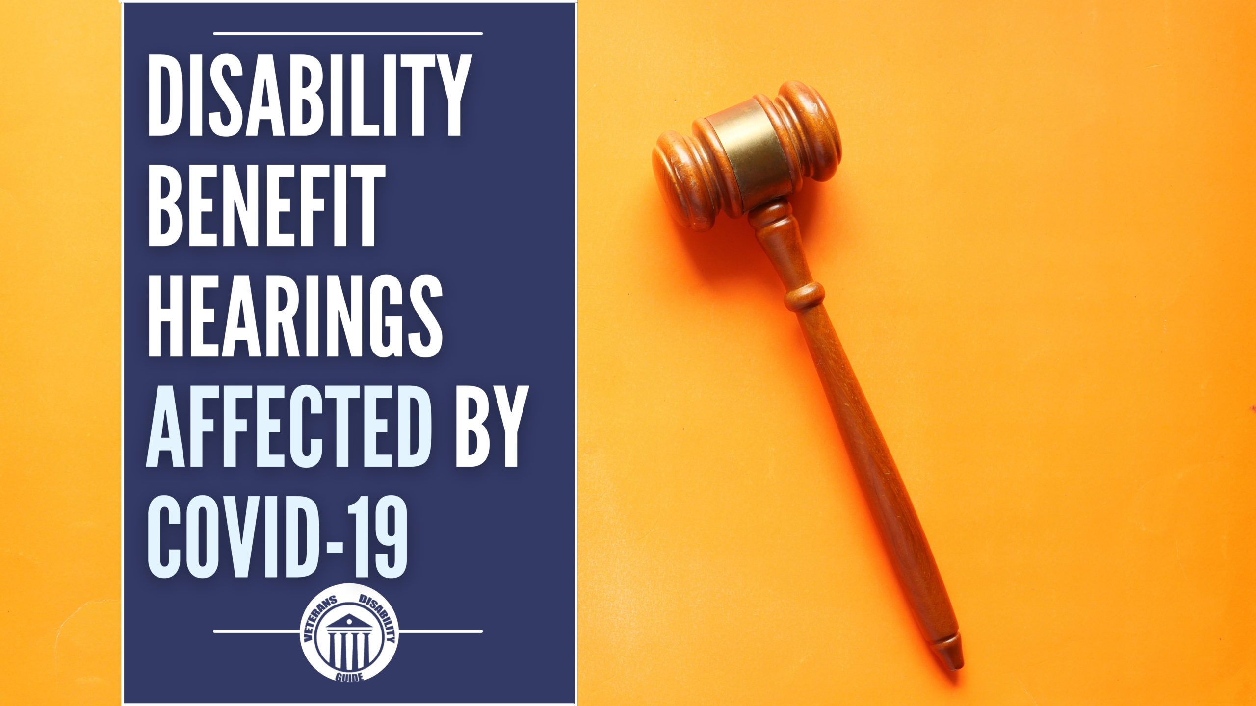 Disability Benefits Hearings Affected By Covid19 blog header image