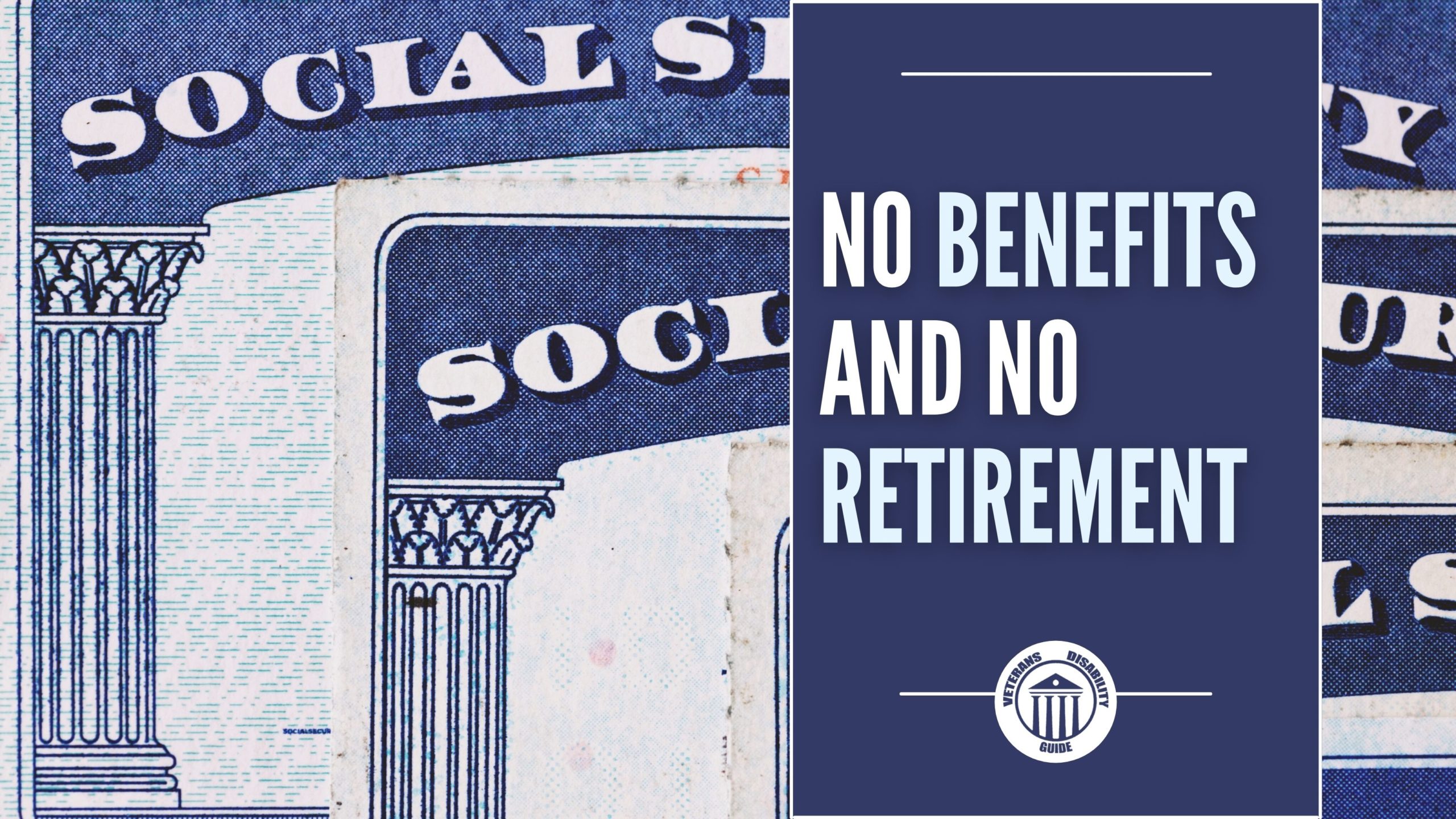 No Benefits And No Retirement blog header image