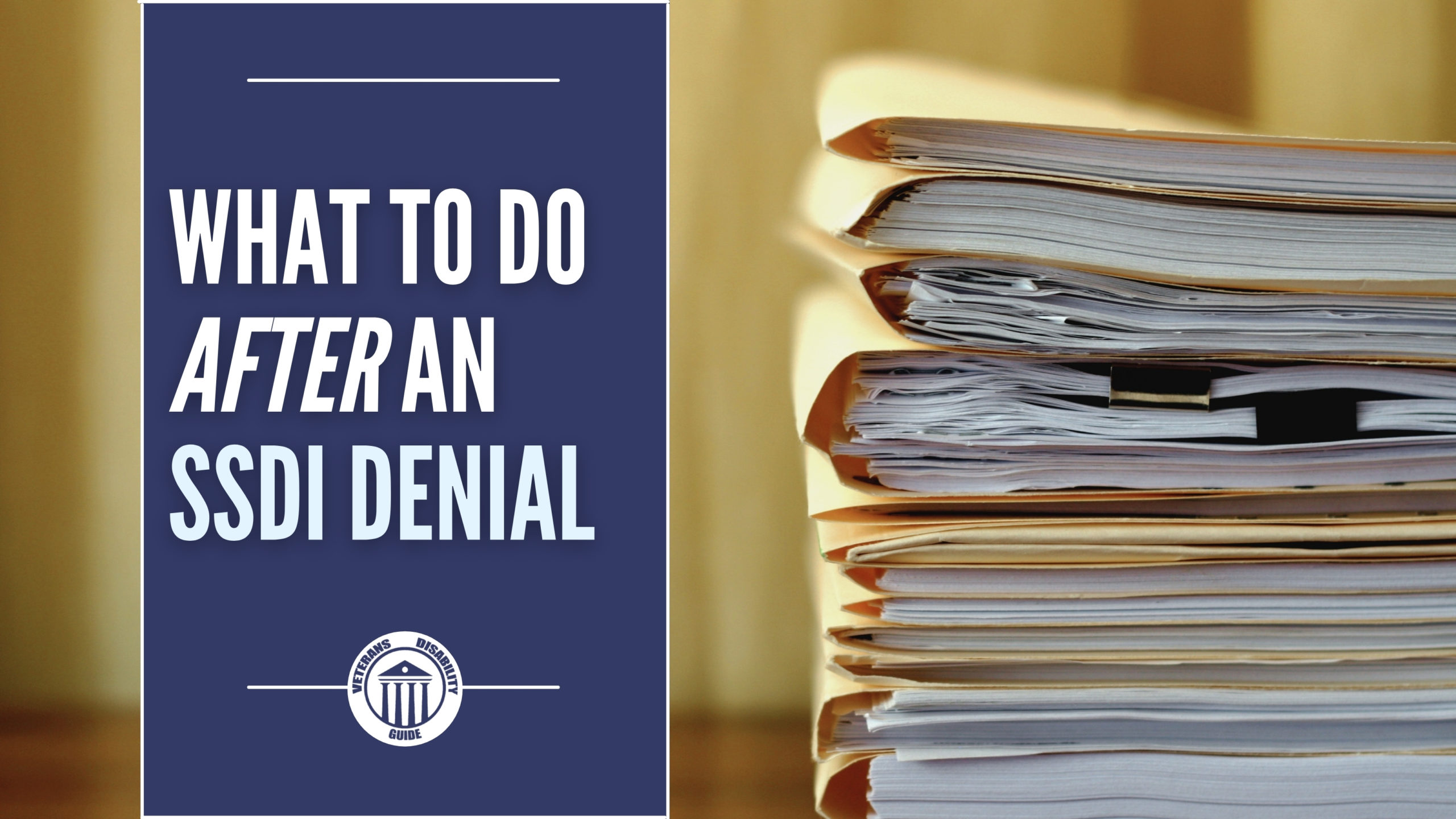 What to do after an SSDI denial blog header