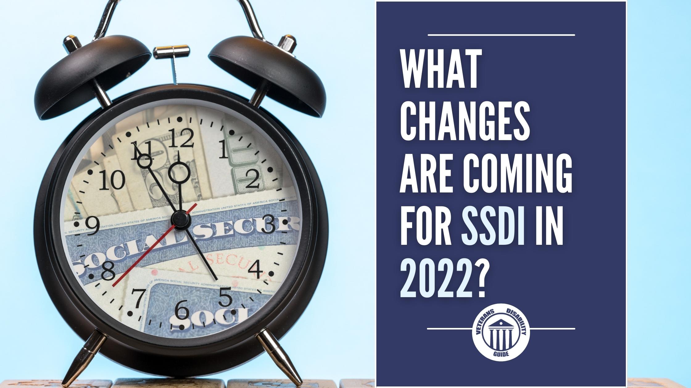 What Changes Are Coming For SSDI In 2022? blog header image