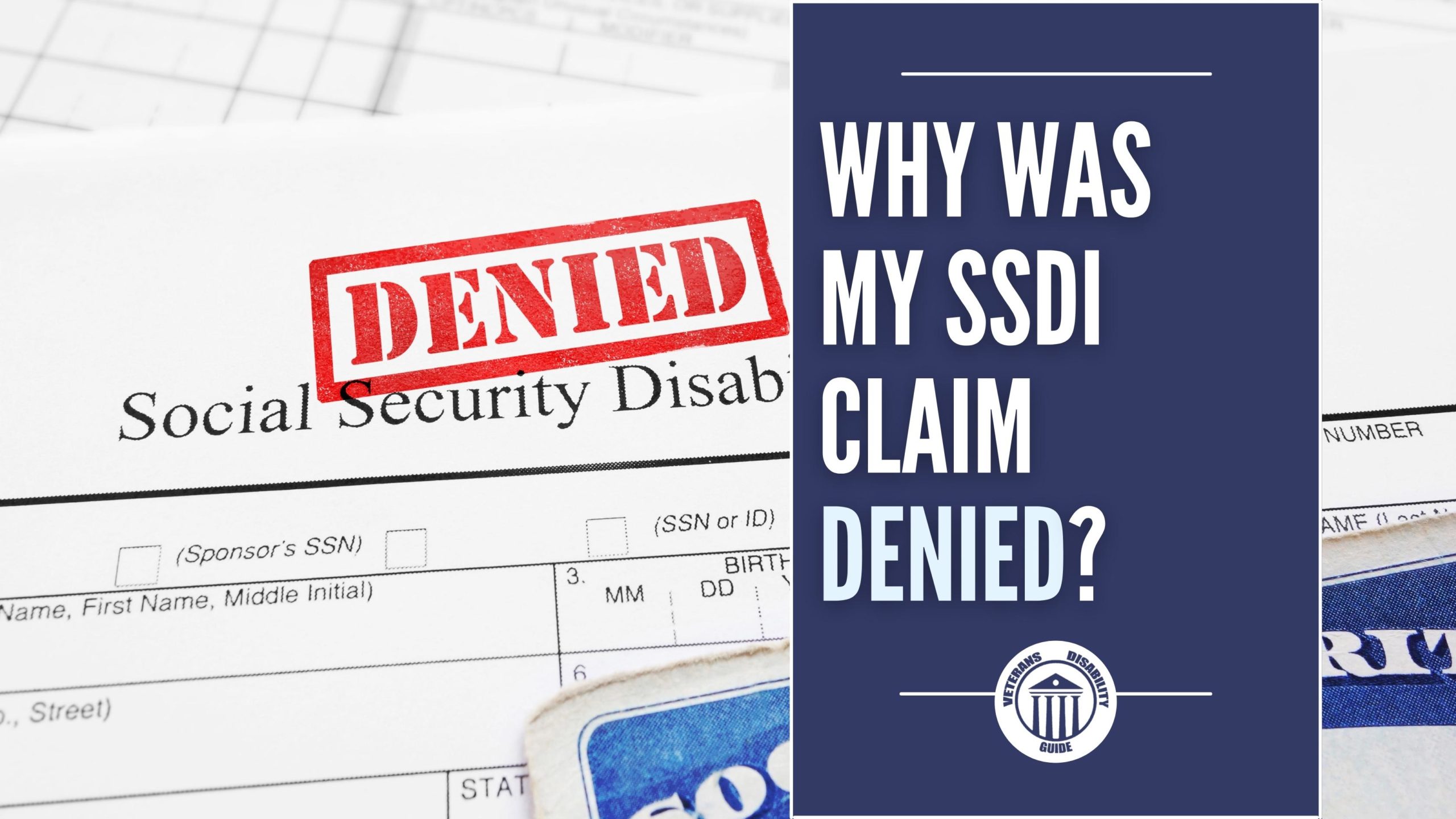 Why Was My SSDI Claim Denied blog header image