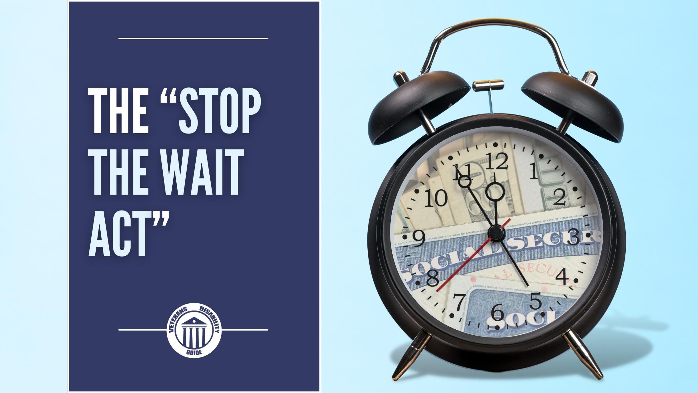 The “Stop the Wait Act” blog header image