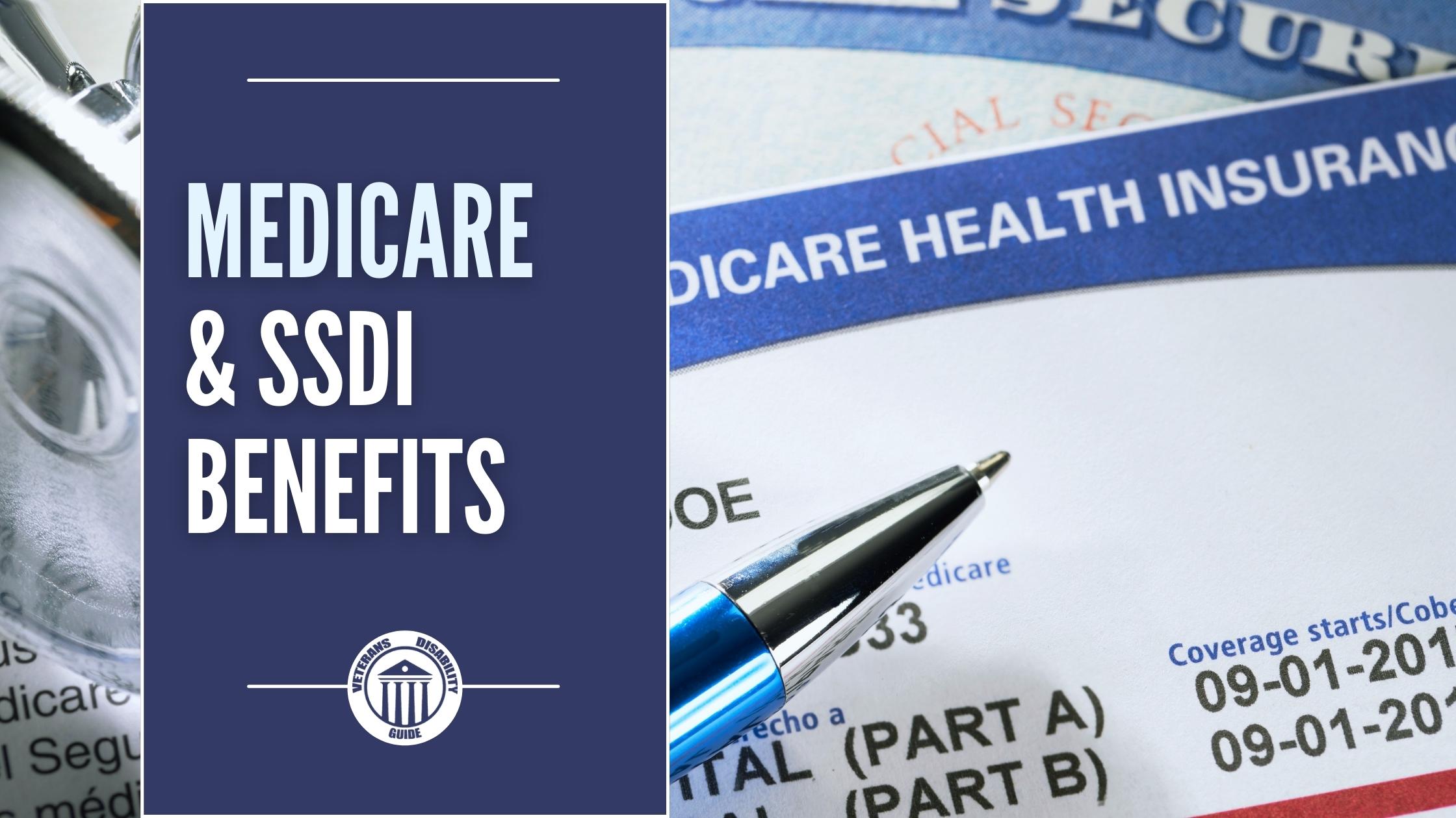 Medicare and SSDI Benefits text, image of a medicare card