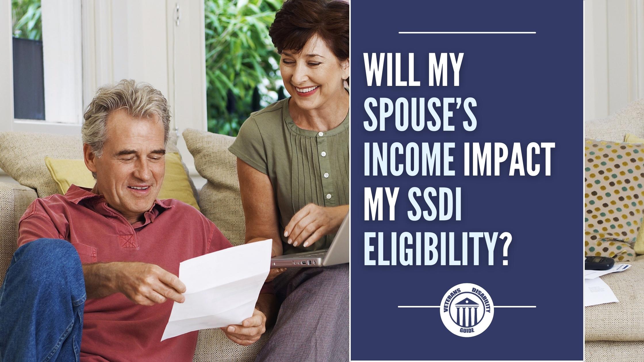 A man and woman sitting on the couch looking at a bill, text reads: Will My Spouse’s Income Impact My SSDI Eligibility?