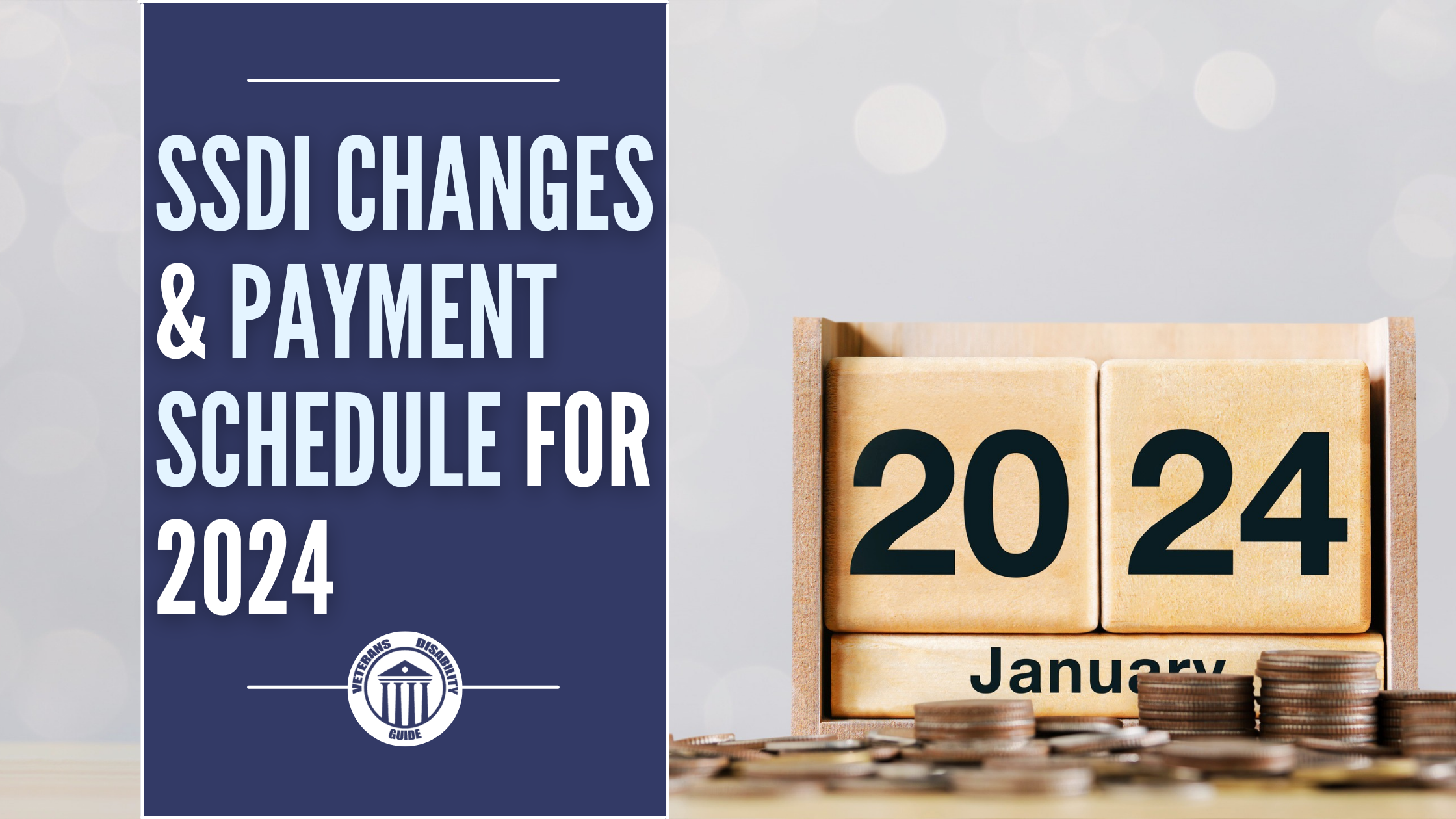 SSDI Changes & Payment Schedule for 2024
